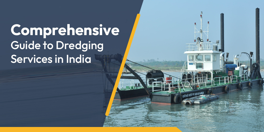 Dredging Services in India - Rock and Reef